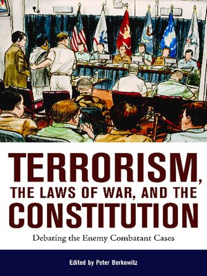 cover image of Terrorism, the Laws of War, and the Constitution